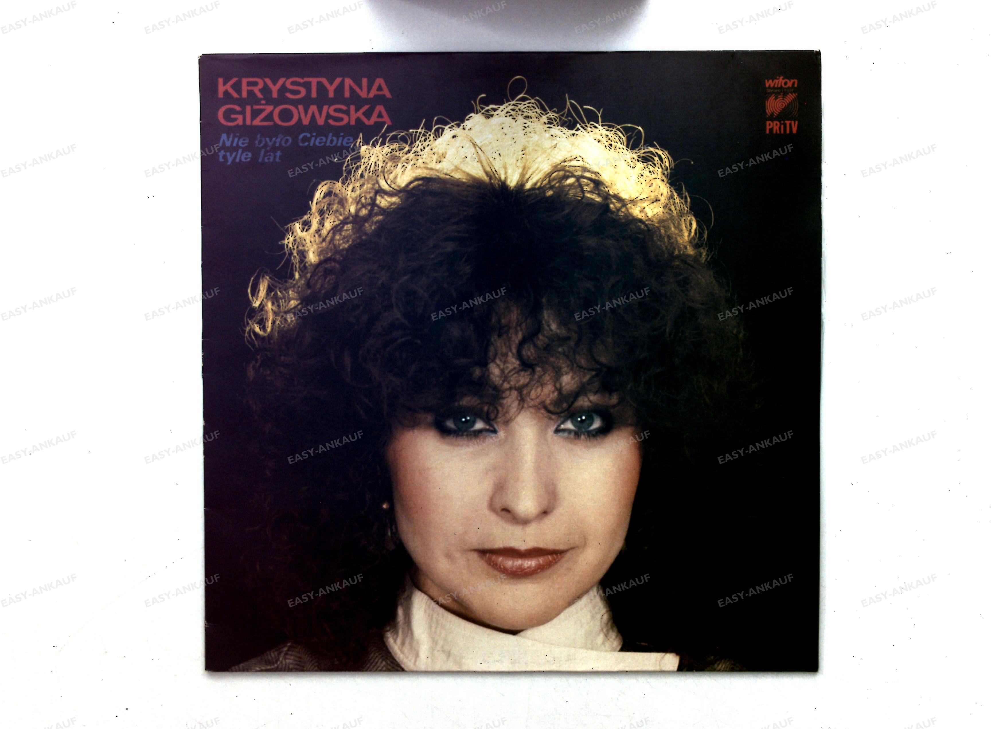 Krystyna Giżowska - Nie Było Ciebie Tyle Lat Poland LP 1985 . - Zdjęcie 1 z 1